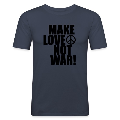 Make love not war - Slim Fit T-shirt herr