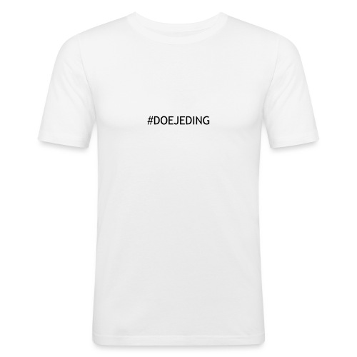 #DOEJEDING - Mannen slim fit T-shirt
