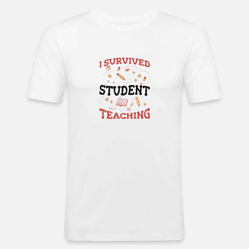 I Survived Student Teaching 5 - Männer Slim Fit T-Shirt - Weiß
