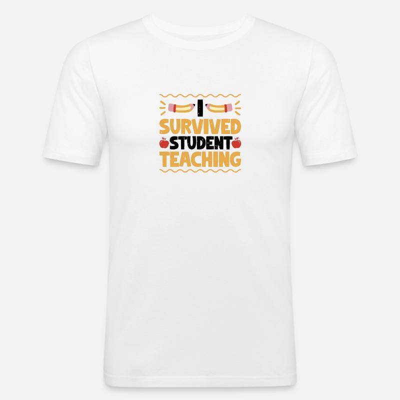 I Survived Student Teaching 7 - Männer Slim Fit T-Shirt - Weiß