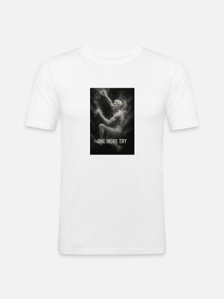 One more try. - Männer Slim Fit T-Shirt - Weiß