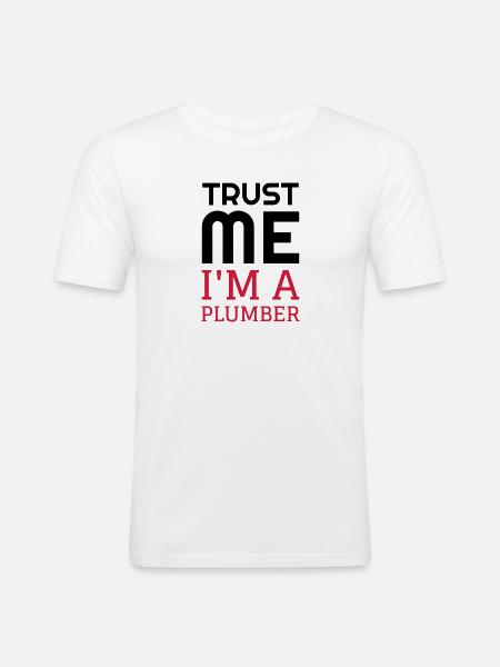 Plumber Plumbing Klempner Plombier Plomberie - Men's Slim Fit T-Shirt - white