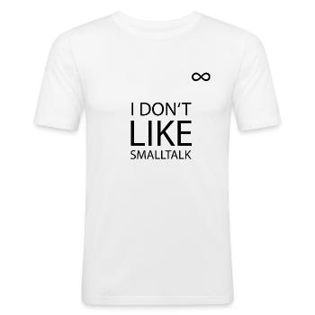 Neurodiversity - I DON'T LIKE SMALLTALK - Männer Slim Fit T-Shirt - Weiß - Vorne - Nik (191cm)