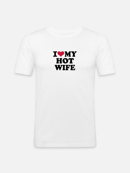 I love my hot wife - Mannen slim fit T-shirt - wit