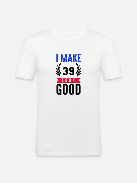 look good 39 - Men's Slim Fit T-Shirt - white