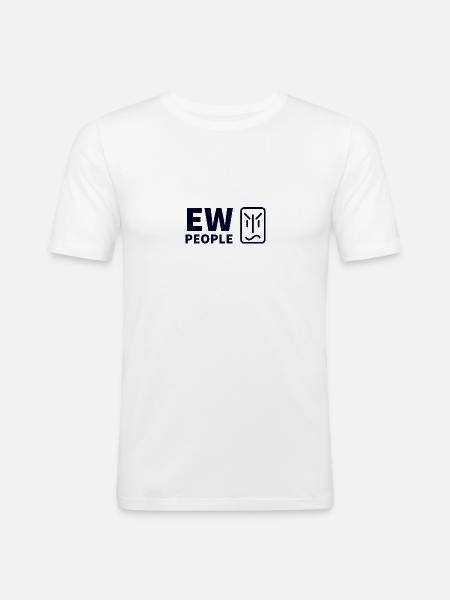 Ew Leute hipster - Männer Slim Fit T-Shirt - Weiß