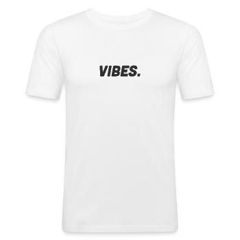 Vibes - Schriftzug - Männer Slim Fit T-Shirt - Weiß - Vorne - Nik (191cm)