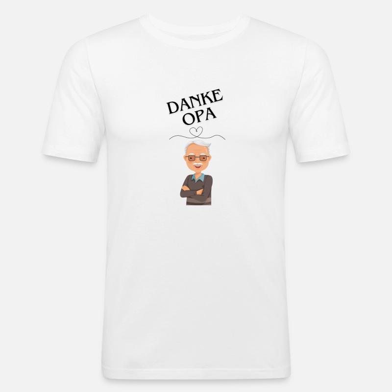 Opa Danke - Männer Slim Fit T-Shirt - Weiß