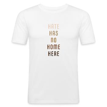 Hate has no home here - Männer Slim Fit T-Shirt - Weiß - Vorne - Nik (191cm)