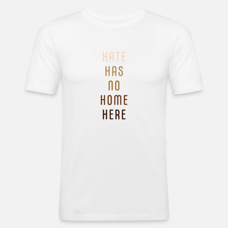 Hate has no home here - Männer Slim Fit T-Shirt - Weiß