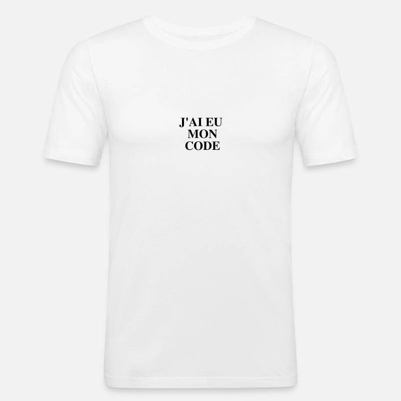 J'ai eu mon code - T-shirt près du corps Homme - blanc