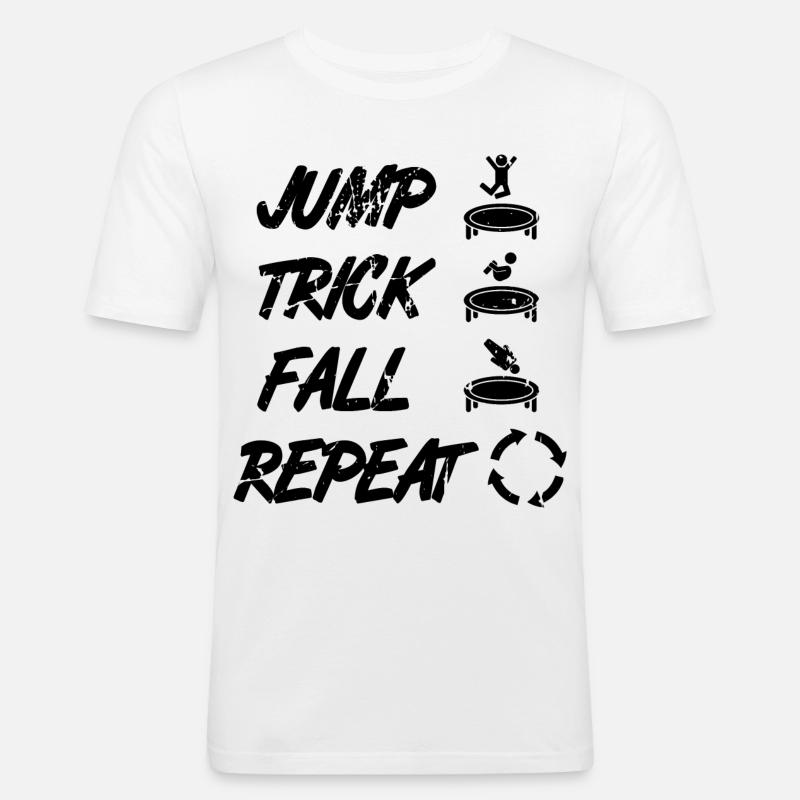Jump Trick Fall Repeat - Männer Slim Fit T-Shirt - Weiß