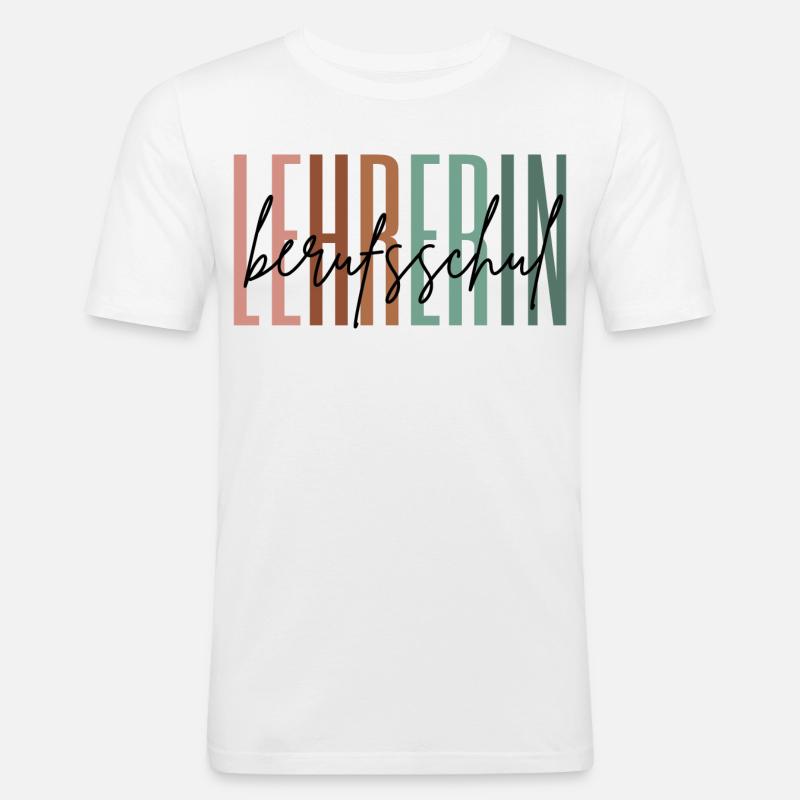 Lehrerin Berufsschule Berufsschullehrerin Geschenk - Männer Slim Fit T-Shirt - Weiß