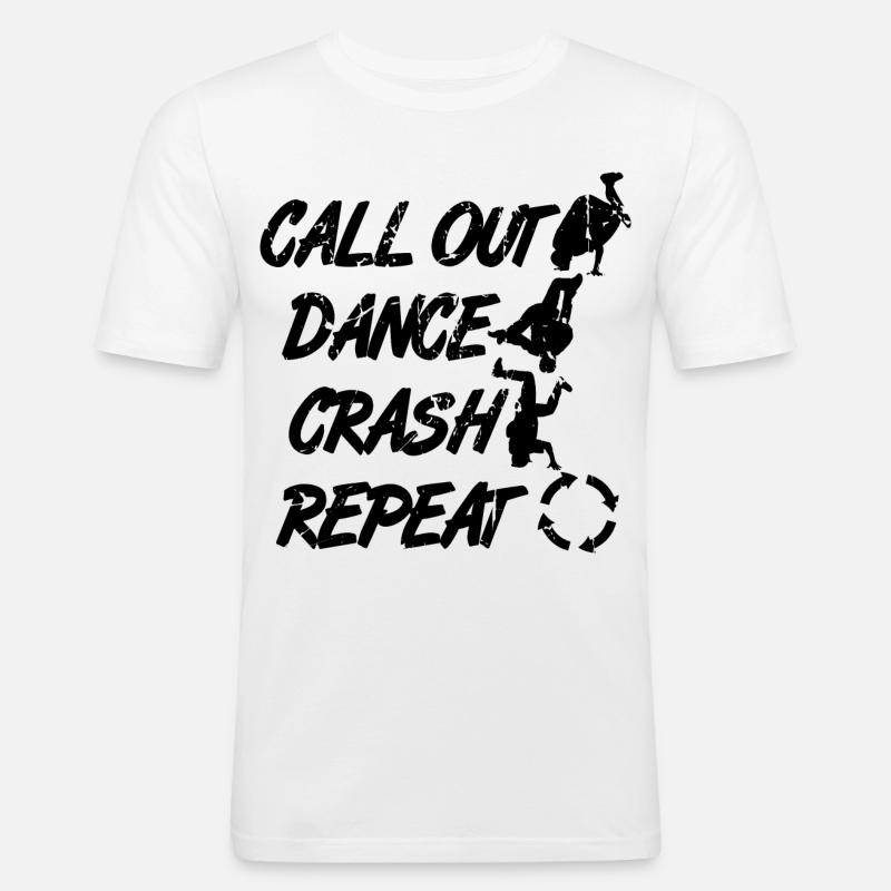 Call Out Dance Crash Repeat - Männer Slim Fit T-Shirt - Weiß