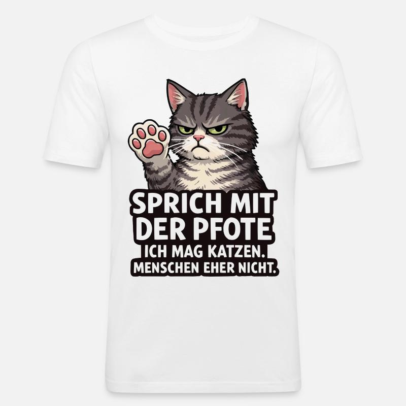 Sprich mit der Pfote – Grumpy Katze - Männer Slim Fit T-Shirt - Weiß