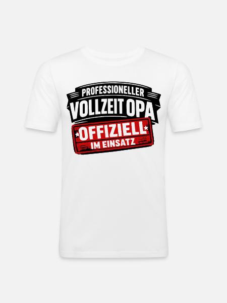 Offiziell im Einsatz: Profi-Opa - Männer Slim Fit T-Shirt - Weiß