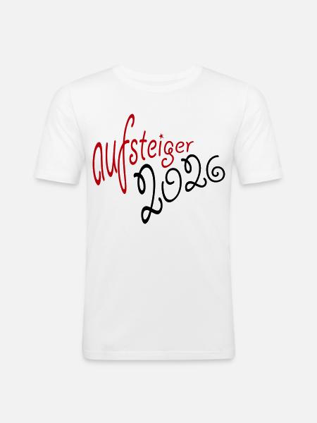 Aufsteiger 2026 Aufstieg - Männer Slim Fit T-Shirt - Weiß