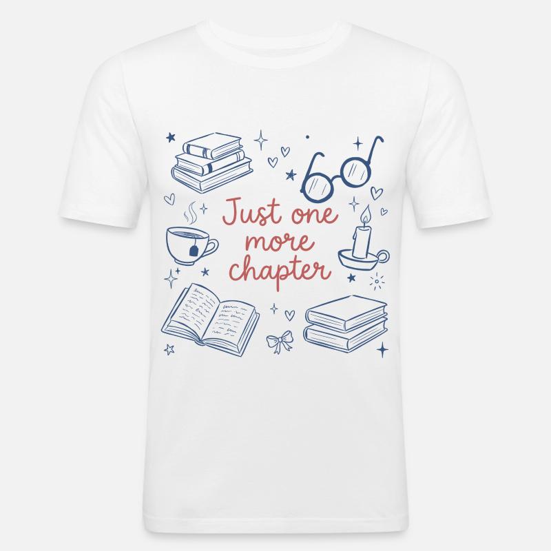 Nur noch ein Kapitel – Buchlesung - Männer Slim Fit T-Shirt - Weiß