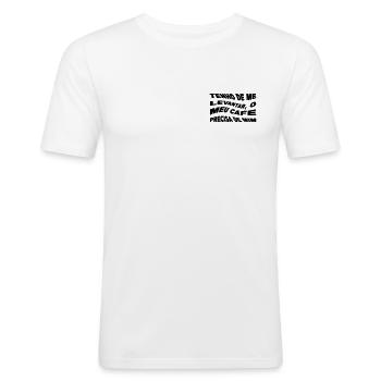Tenho de me levantar, o meu café precisa de mim - T-shirt près du corps Homme - blanc - Devant - Nik (191cm)