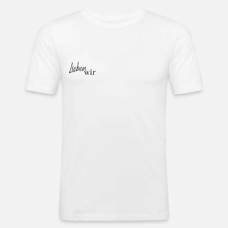 Lieben wir - Männer Slim Fit T-Shirt - Weiß