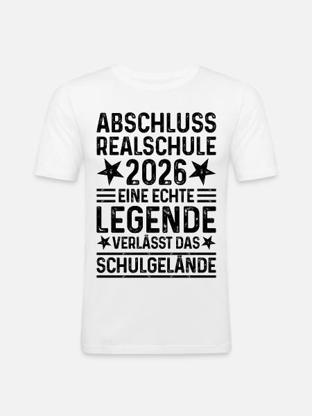 Graduation 2026 Realschule Graduation 2026 - Men's Slim Fit T-Shirt - white