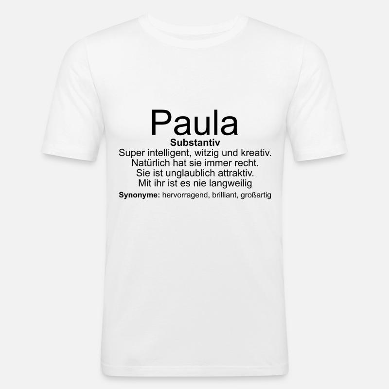 Name Definition Paula - Männer Slim Fit T-Shirt - Weiß