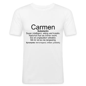 Name Definition Carmen - Männer Slim Fit T-Shirt - Weiß - Vorne - Nik (191cm)