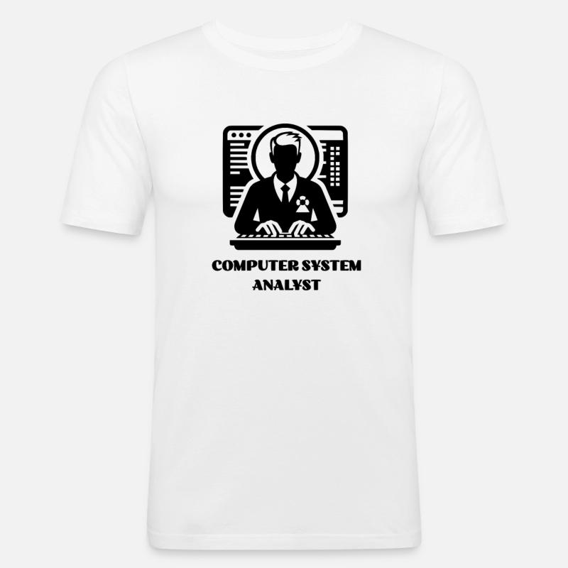 Beruf Computersystemanalytiker Beruf Beruf Karriere - Männer Slim Fit T-Shirt - Weiß