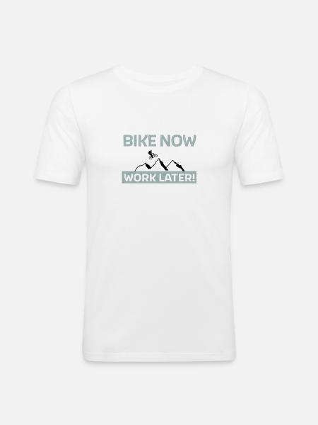 Bike now - work later - Men's Slim Fit T-Shirt - white