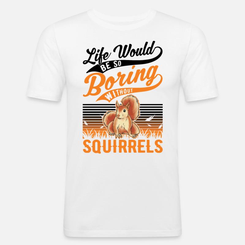 Eichhörnchen Geschenk Squirrel Grauhörnchen - Männer Slim Fit T-Shirt - Weiß