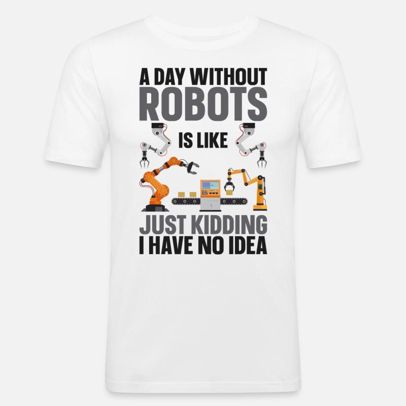 Robot Robotics Engineer A Day - Men's Slim Fit T-Shirt - white