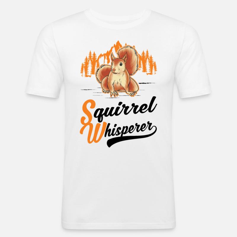 Eichhörnchen Flüsterer Squirrel Whisperer - Männer Slim Fit T-Shirt - Weiß