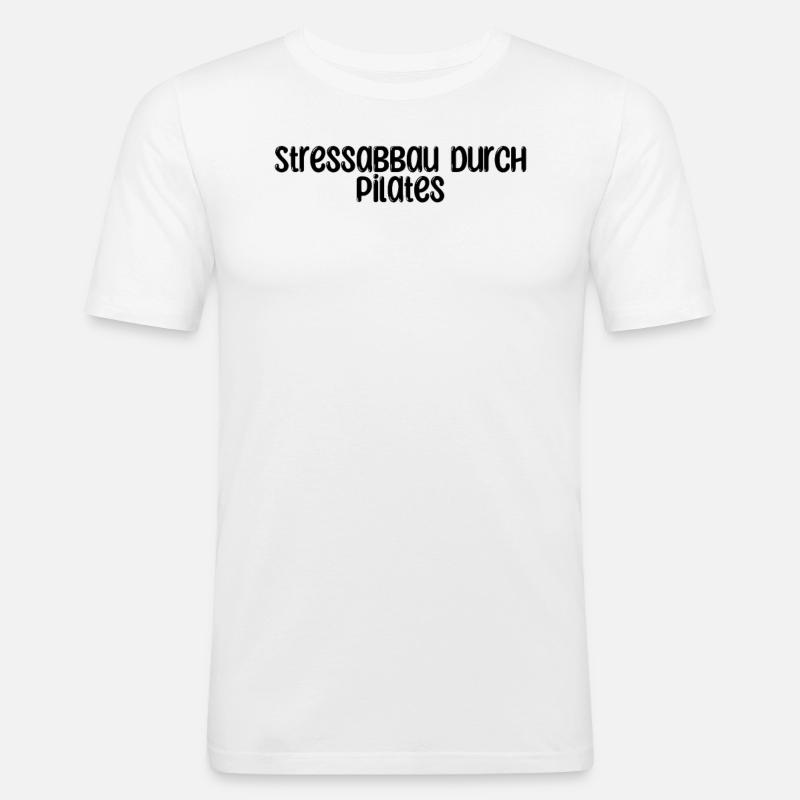 Pilates - Stressabbau durch Pilates - Männer Slim Fit T-Shirt - Weiß