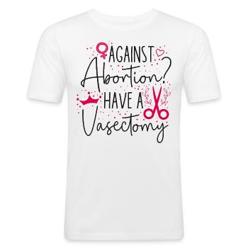 Féministe contre l’avortement ? Avoir un - T-shirt près du corps Homme - blanc - Devant - Nik (191cm)
