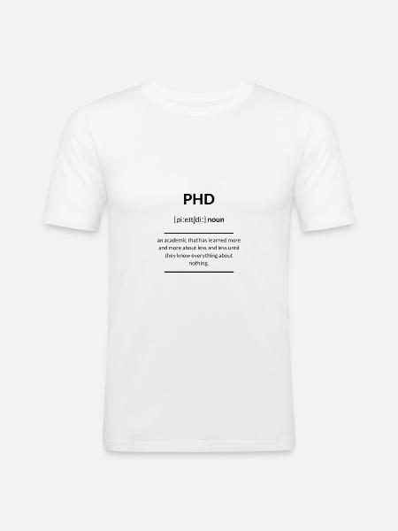 PhD (Promotion) 2k20 Edition - Men's Slim Fit T-Shirt - white