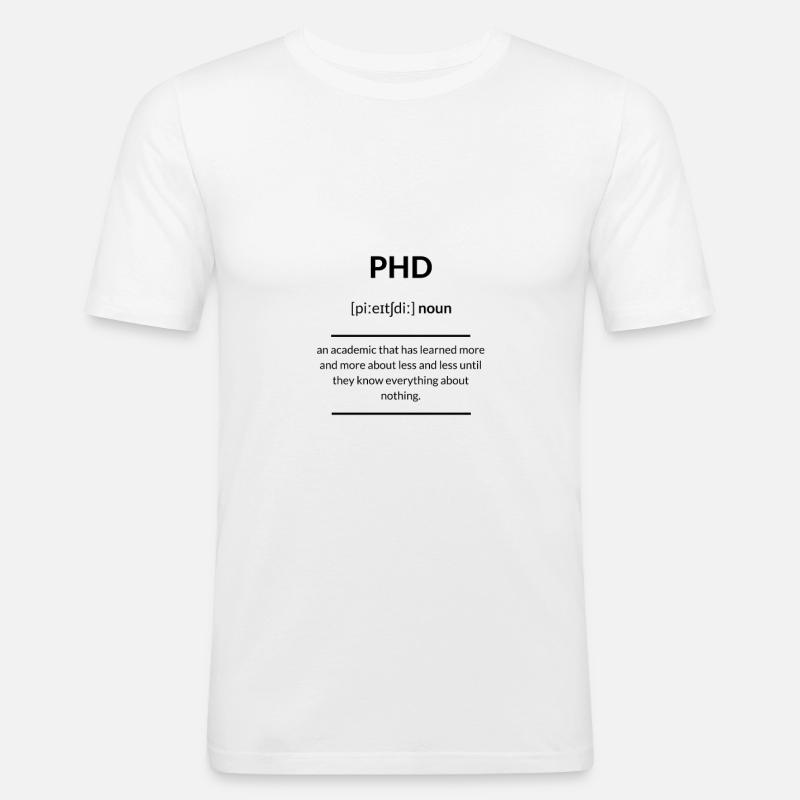 PhD (Promotion) 2k20 Edition - Männer Slim Fit T-Shirt - Weiß