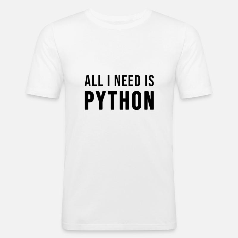 All I need is Python - Men's Slim Fit T-Shirt - white