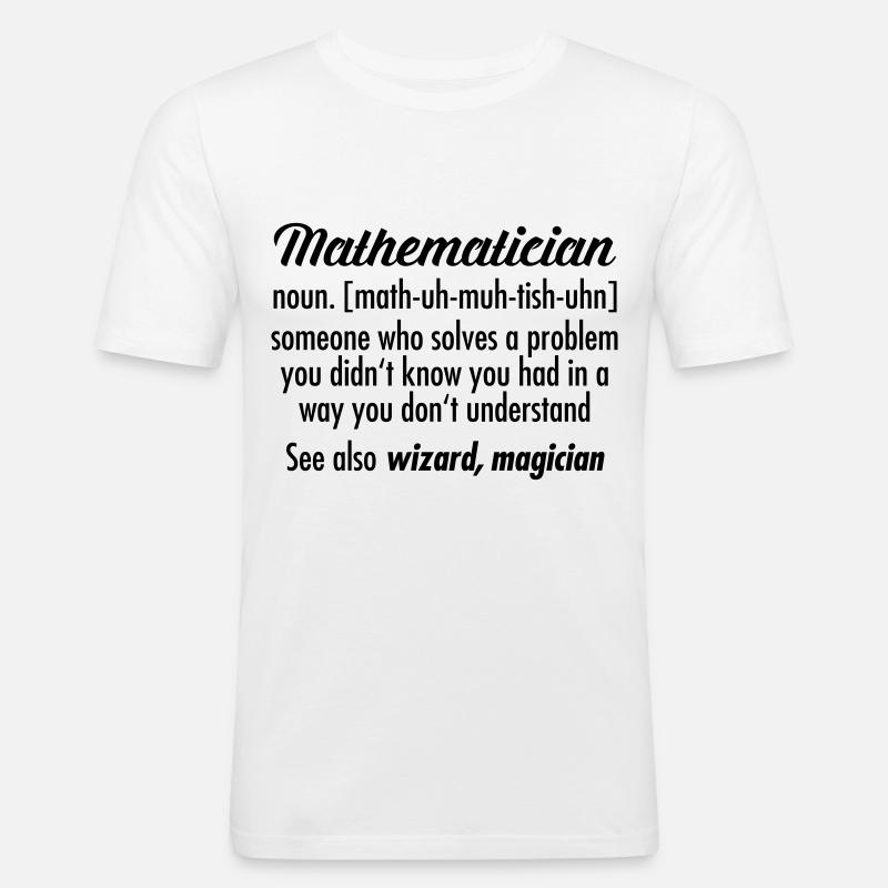Mathematician - Definition - Männer Slim Fit T-Shirt - Weiß