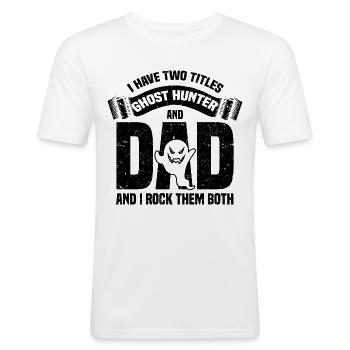 Geisterjäger Vatertag - Männer Slim Fit T-Shirt - Weiß - Vorne - Nik (191cm)
