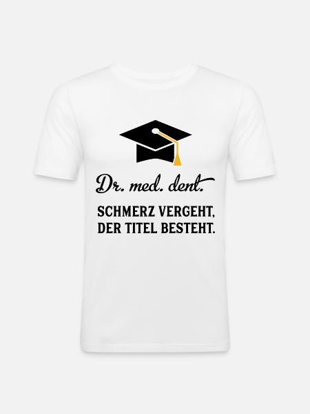 drmeddent - Männer Slim Fit T-Shirt - Weiß