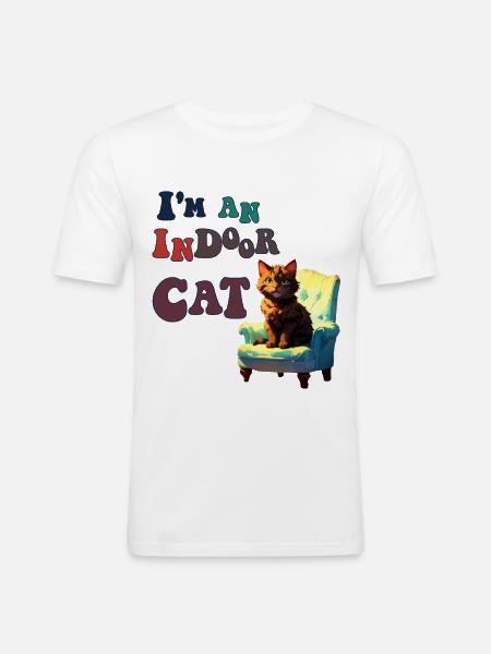 I'm an indoor cat - Men's Slim Fit T-Shirt - white