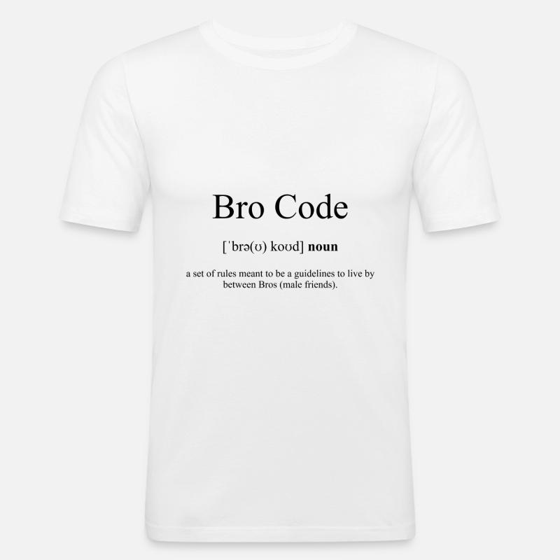 Bro Code (Bruder-Kodex) Definition Dictionary - Männer Slim Fit T-Shirt - Weiß