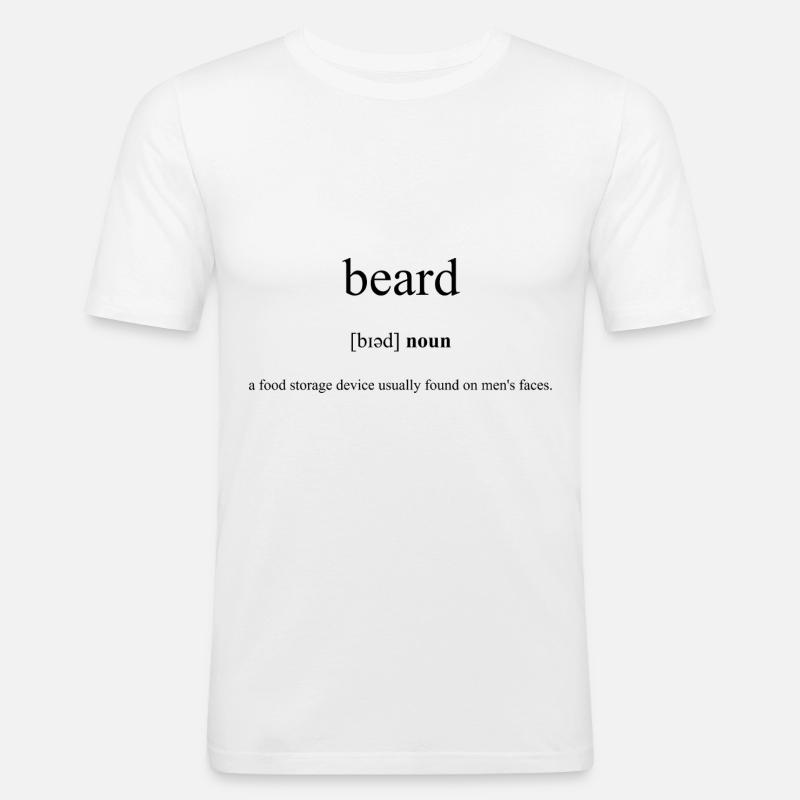 Beard | Bart Definition Dictionary - Männer Slim Fit T-Shirt - Weiß
