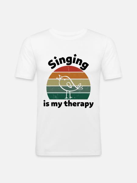 Singing is my therapy! black - Men's Slim Fit T-Shirt - white