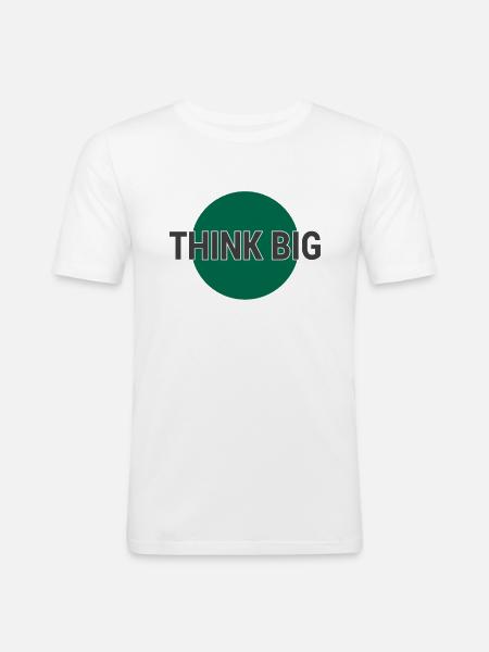 Think big think big - Men's Slim Fit T-Shirt - white