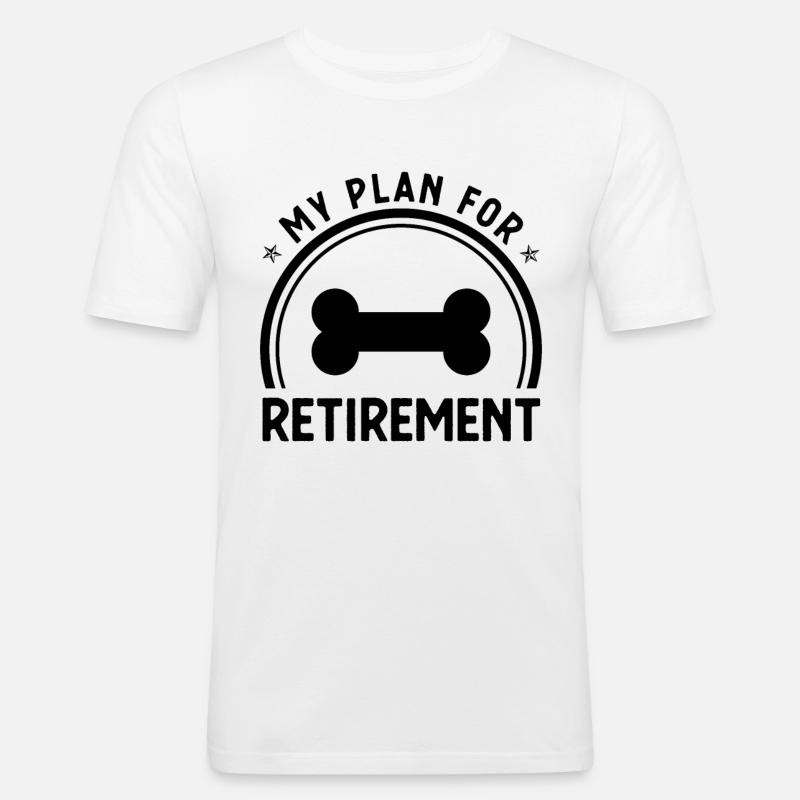 Mon plan de retraite 4 - - T-shirt près du corps Homme - blanc