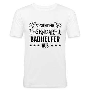 Bauhelfer Beruf Lustiger Spruch Bauhelfer Geschenk - Männer Slim Fit T-Shirt - Weiß - Vorne - Nik (191cm)