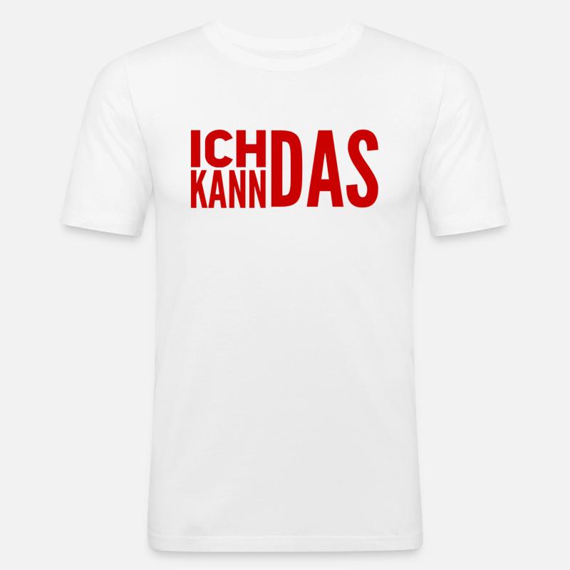 ich bin ein Könner - Männer Slim Fit T-Shirt - Weiß