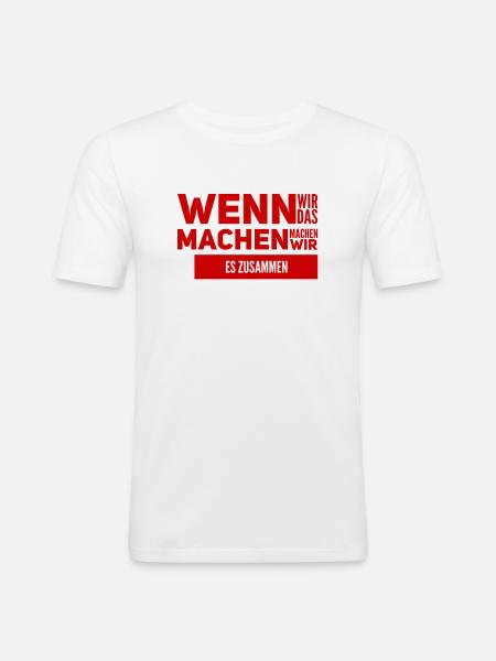 Zusammenhalt ist wichtig - Männer Slim Fit T-Shirt - Weiß
