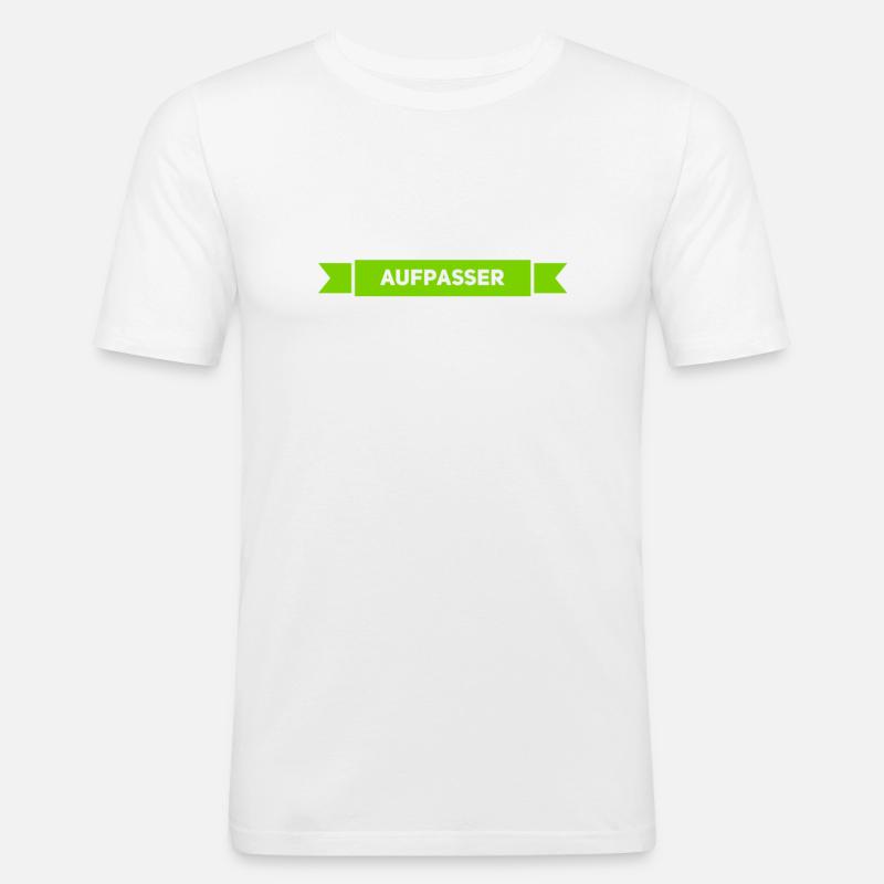 ich bin ein Aufpasser - Männer Slim Fit T-Shirt - Weiß